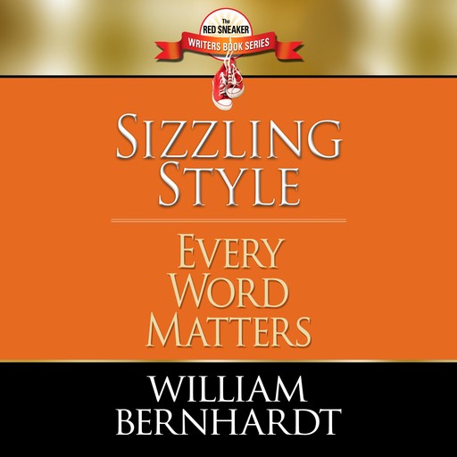 Sizzling Style, William Bernhardt