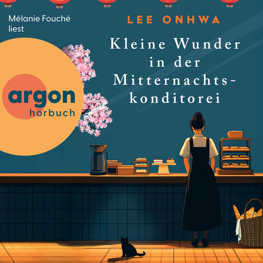 Kleine Wunder in der Mitternachtskonditorei (Ungekürzte Lesung), Lee Onhwa