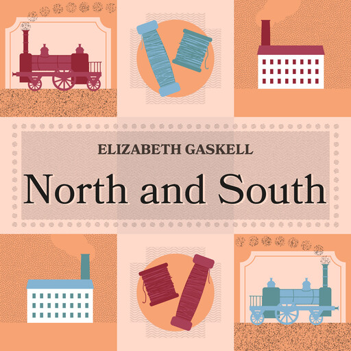 North and South, Elizabeth Gaskell