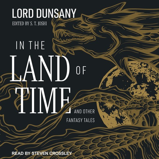 In the Land of Time, Lord Dunsany