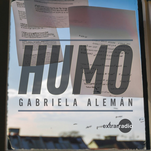 Humo (Completo), Gabriela Alemán