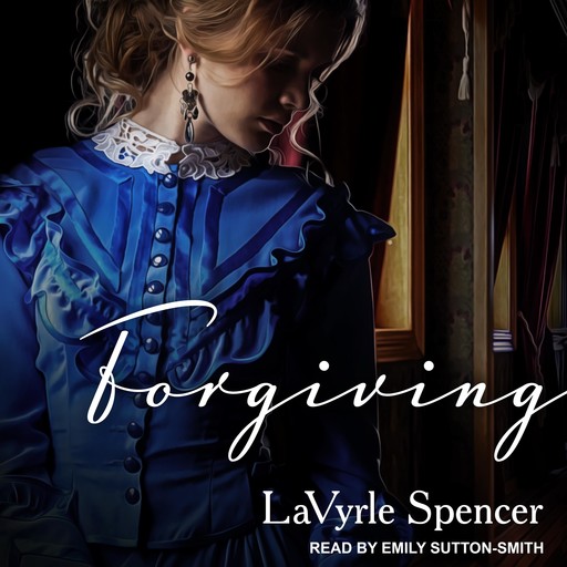 Forgiving, LaVyrle Spencer