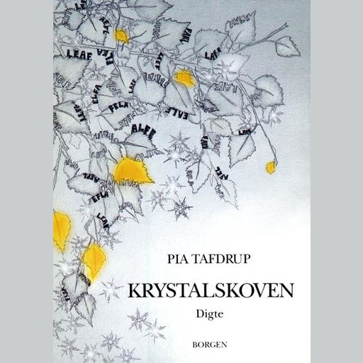Krystalskoven, Pia Tafdrup