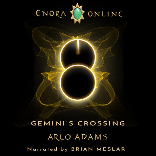 Gemini's Crossing: A LitRPG Gamelit Fantasy Adventure, Arlo Adams