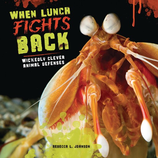 When Lunch Fights Back, Rebecca Johnson