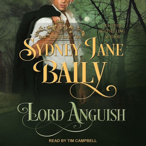Lord Anguish, Sydney Jane Baily