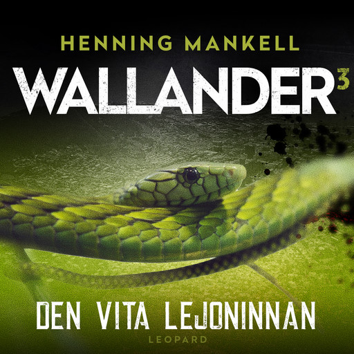 Den vita lejoninnan, Henning Mankell