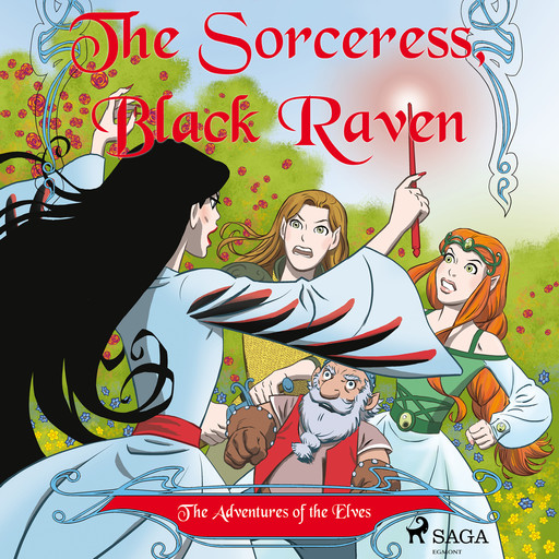The Adventures of the Elves 2: The Sorceress, Black Raven, Peter Gotthardt