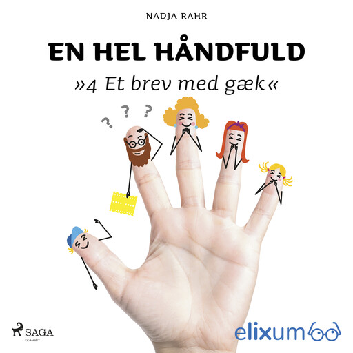 En hel håndfuld 4, Nadja Rahr
