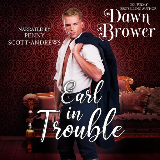Earl In Trouble, Dawn Brower