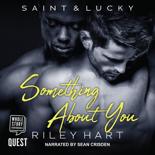 Something About You, Riley Hart