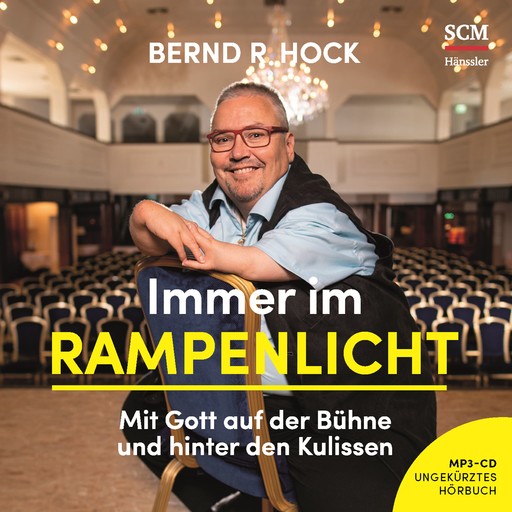Immer im Rampenlicht, Bernd R. Hock