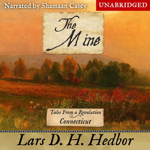 The Mine, Lars D.H. Hedbor
