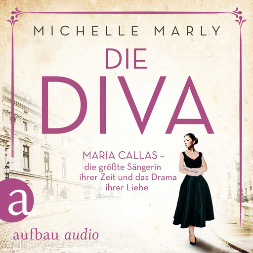 Die Diva (Gekürzt), Michelle Marly