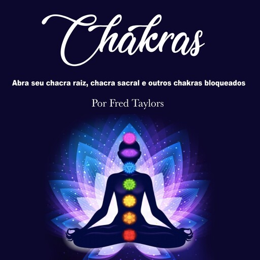 Chakras, Fred Taylors
