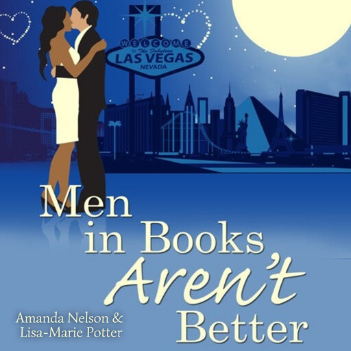 Men In Books Aren't Better, Amanda Nelson, Lisa-Marie Potter