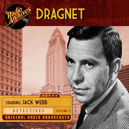 Dragnet, Volume 5, Jack Webb