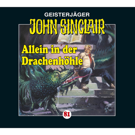 John Sinclair, Folge 81: Allein in der Drachenhöhle - Kreuz-Trilogie, Teil 2, Jason Dark