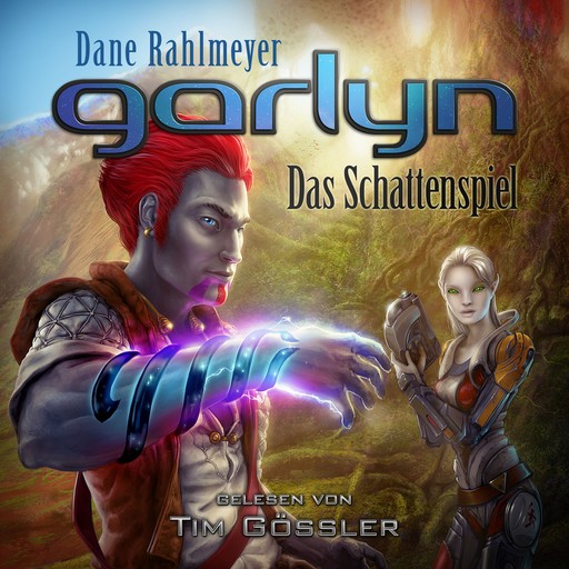 Garlyn: Das Schattenspiel, Dane Rahlmeyer