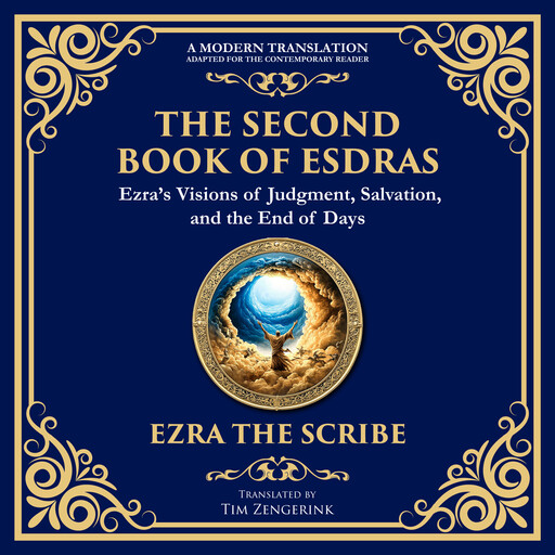 The Second Book of Esdras, Tim Zengerink, Ezra The Scribe