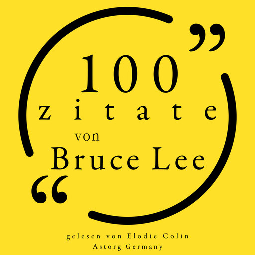 100 Zitate von Bruce Lee, Bruce Lee