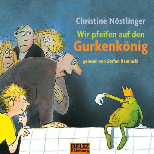 Wir pfeifen auf den Gurkenkönig, Christine Nöstlinger