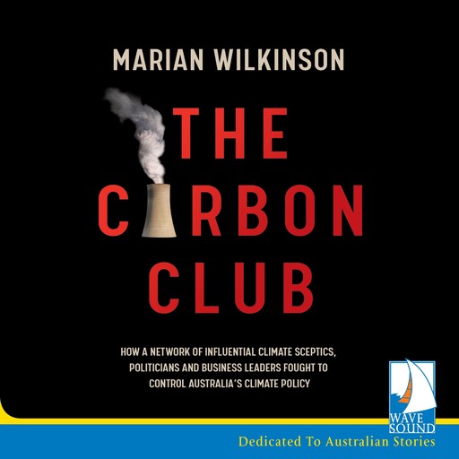The Carbon Club, Marian Wilkinson
