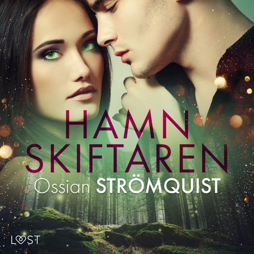 Hamnskiftaren - erotisk novell, Ossian Strömquist