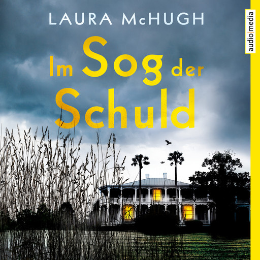 Im Sog der Schuld, Laura Mchugh