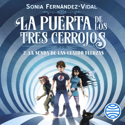 La puerta de los tres cerrojos 2. La senda de las cuatro fuerzas, Sonia Fernandez-Vidal