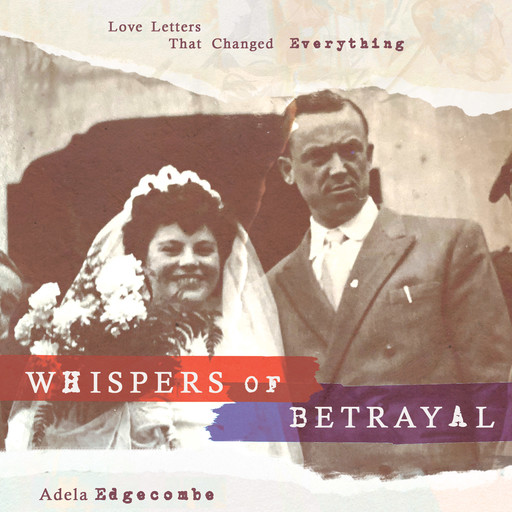 Whispers of Betrayal, Adela Edgecombe