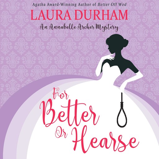 For Better Or Hearse, Laura Durham