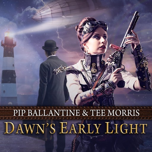 Dawn's Early Light, Tee Morris, Pip Ballantine