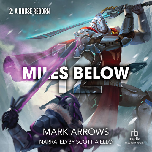 12 Miles Below II: A House Reborn, Mark Arrows