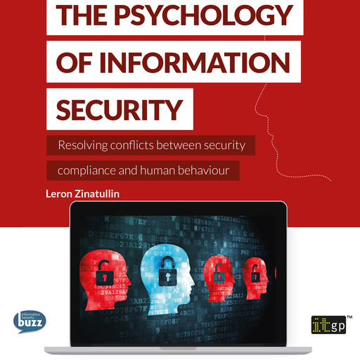 The Psychology of Information Security, Leron Zinatullin