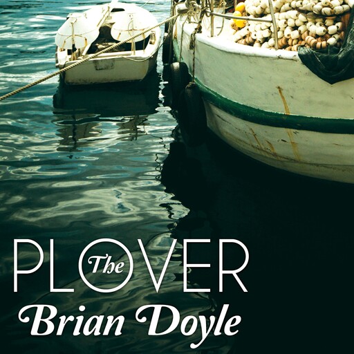 The Plover, Brian Doyle