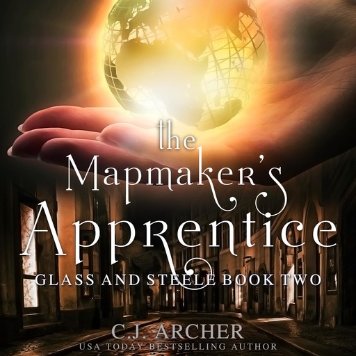 The Mapmaker's Apprentice, C.J. Archer