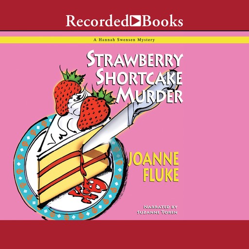 Strawberry Shortcake Murders, Joanne Fluke