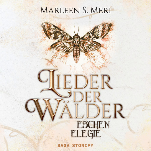 Lieder der Wälder: Eschenelegie, Marleen S. Meri