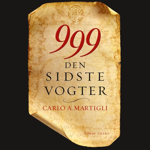 999. Den sidste vogter, Carlo A. Martigli