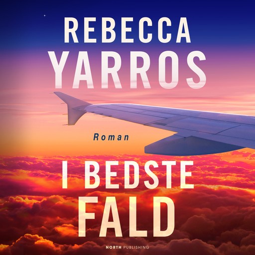 I bedste fald, Rebecca Yarros