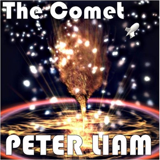 The Comet, Peter Liam