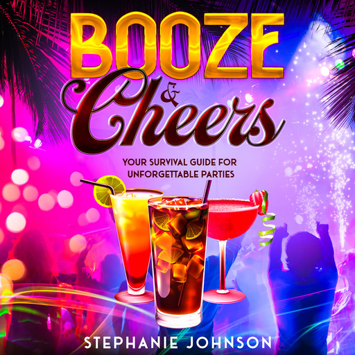 Booze & Cheers, Stephanie Johnson