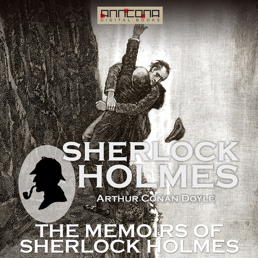 The Memoirs of Sherlock Holmes, Arthur Conan Doyle
