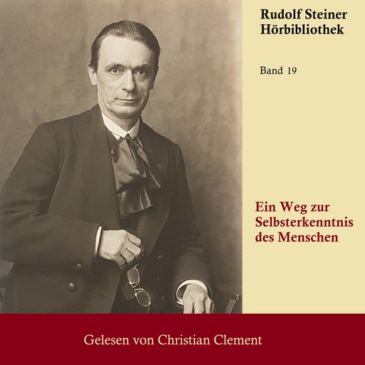 Ein Weg zur Selbsterkenntnis des Menschen, Rudolf Steiner