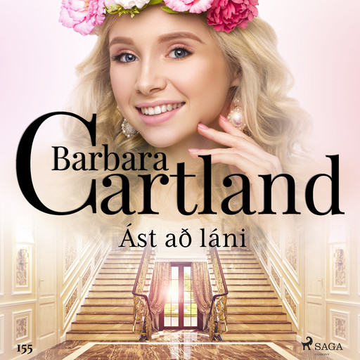 Ást að láni (Hin eilífa sería Barböru Cartland 3), Barbara Cartland