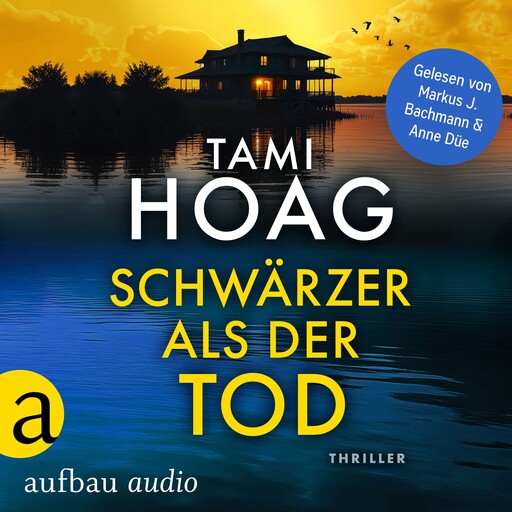 Schwärzer als der Tod - Tami Hoag Bestseller Thriller, Band 1 (Ungekürzt), Tami Hoag