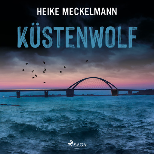 Küstenwolf: Fehmarn-Krimi (Kommissare Westermann und Hartwig 4), Heike Meckelmann