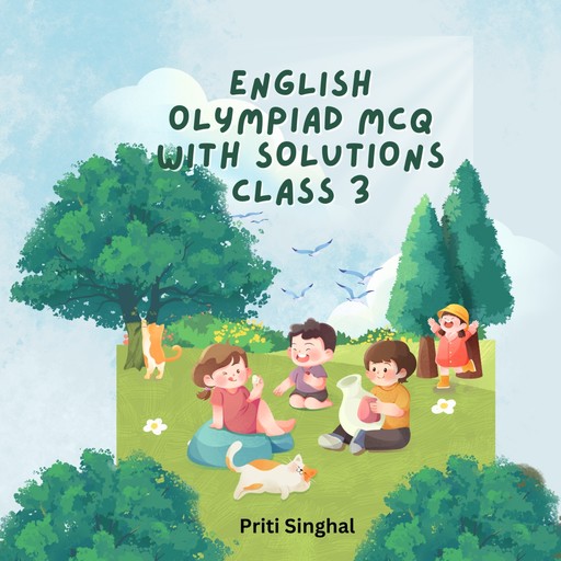 English Olympiad MCQ With Solutions Class 3, Priti Singhal