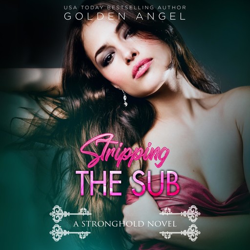 Stripping the Sub, Golden Angel